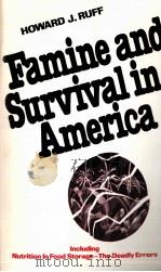 FAMINE AND SURVIVAL IN AMERICA（1974 PDF版）