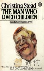 THE MAN WHO LOVED CHILDREN 1968 PDF电子版封面 0805004998