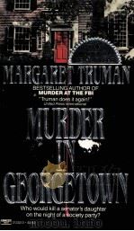 MURDER IN GEORGETOWN 1986 PDF电子版封面 0449213323