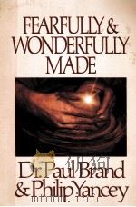 FEARFULLY & WONDERFULLY MADE 1987 PDF电子版封面 031035451X