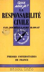 LA RESPONSABILITE CIVILE 1973 PDF电子版封面
