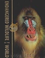 ENDANGERED WILDLIFE OF THE WORLD（1993 PDF版）