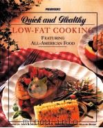 QUICK AND HEALTHY LOW-FAT COOKING 1995 PDF电子版封面 0875962351
