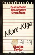 NKORE-KIGA 1985 PDF电子版封面 CHARLES TAYLOR