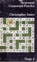 STRUCTURAL CROSSWORD PRZZLES:STAGE 4 1975 PDF电子版封面 CHRISTOPHER JONES