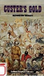 COLLINS ENGLISH SIBRARY LEVEL 3 CUSTER'S GOLD（1978 PDF版）