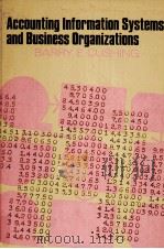 ACCOUNTING INFORMATION SYSTEMS AND BUSINESS ORGANIZATIONS（1974 PDF版）