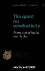 THE QUEST FOR PRODUCTIVITY A CASE STUDY OF FAWLEY AFTER FLANDERS（1990 PDF版）