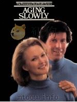 AGING SLOWLY（1983 PDF版）
