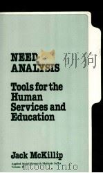 NEED ANALYSIS TOOLS FOR THE HUMAN SERVICES AND EDUCATION（1986 PDF版）