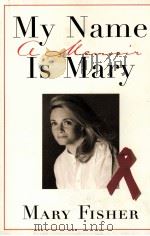 MY NAME IS MARY 1996 PDF电子版封面 068481305X