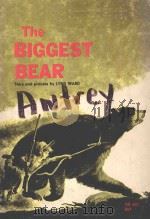 THE BIGGEST BEAR 1952 PDF电子版封面