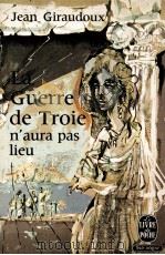 LA GUERRE DE TROIE N'AURA PAS LIEU（1935 PDF版）