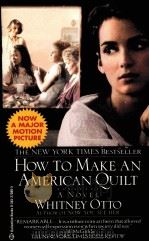HOW TO MAKE AN AMERICAN QUILT（1991 PDF版）