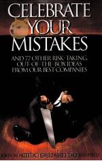 CELEBRATE YOUR MISTAKES 1996 PDF电子版封面 0786304863