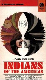 INDIANS OF THE AMERICAS THE LONG HOPE（1947 PDF版）