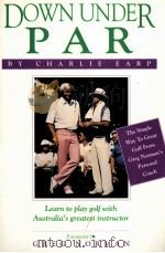 DOWN UNDER PAR 1990 PDF电子版封面 087833713X