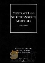 CONTRACT LAW:SELECTED SOURCE MATERIALS 2008 EDITION 1996 PDF电子版封面 0314190066