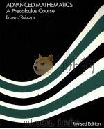 ADVANCED MATHEMATICS A PRECALCULUS COURSE REVISED EDITION（1984 PDF版）
