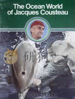THE OCEAN WORLD OF JACQUES COUSTEAU 1（1975 PDF版）