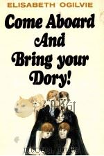COME ABOARD AND BRING YOUR DORY! 1969 PDF电子版封面
