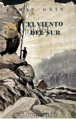 El viento del sur 1953 PDF电子版封面 Elmar Grin