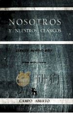 Nosotros y nuesros clásicos 1976 PDF电子版封面 Enrique moreo báez