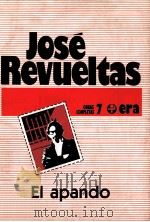 El apando 1996 PDF电子版封面 Jos Revueltas