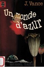 un monde d'azur（1970 PDF版）