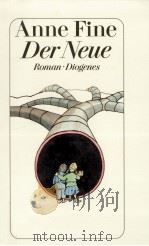 Der Neue:Roman 1992 PDF电子版封面 Anne Fine