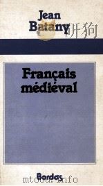 Francais medieval（1972 PDF版）