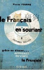 le Francais en souriant 2 1967 PDF电子版封面 Pierre Fourre