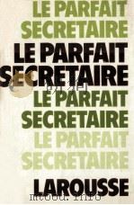 le parfait secretaire 1980 PDF电子版封面 Georges Vivien