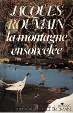 la montagne ensorcelee 1987 PDF电子版封面 Jacques Roumain