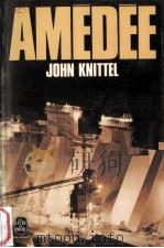 amedee 1950 PDF电子版封面 John Knittel