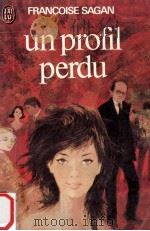 un profil perdu 1974 PDF电子版封面 Francoise Sagan