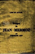 images de Jean Mermoz 1959 PDF电子版封面 Jacqueline Ancy