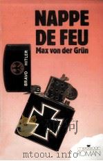 nappe de feu 1990 PDF电子版封面 Max von der Grun