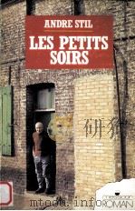les petits soirs 1988 PDF电子版封面 Andre Stil