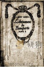 l'avenement de bonaparte tome I（ PDF版）