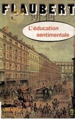 l'education sentimentale 1972 PDF电子版封面 Flaubert