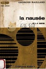 la nausee 1972 PDF电子版封面 Georges Raillard