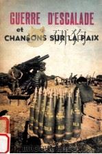 guerre d'escalade et chansons sur la paix（1965 PDF版）