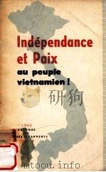 independance et paix au peuple vietnamien!（1966 PDF版）
