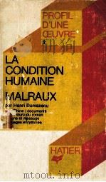 la condition humaine malraux 1974 PDF电子版封面 Henri Dumazeau