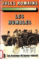 les humbles 1973 PDF电子版封面 Jules Romains