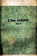 l'ame enchantee:tome 2（1922 PDF版）