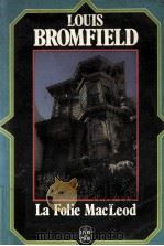 la folie macleod 1975 PDF电子版封面 Louis Bromfield