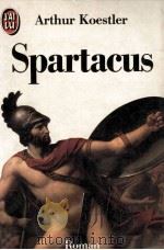 SPARTACUS 1974 PDF电子版封面 ARTHUR KOESTLER