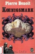 kanigsmark 1934 PDF电子版封面 Pierre Benoit
